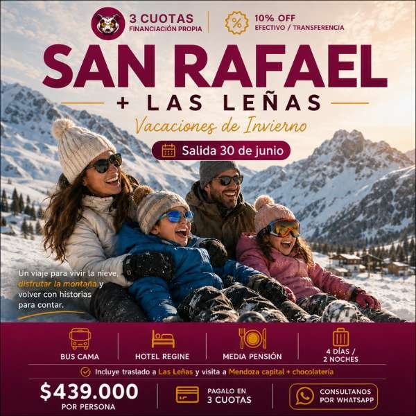 San Rafael y Las Leñas en vacaciones de invierno