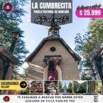 Excursiones Villa Carlos Paz Cordoba, La cumbrecita, Miramar, Cura Brochero, Capilla del monte, Moina Clavero