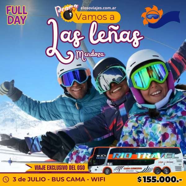 Las Leñas Full Day: Nieve, Esquí y Diversión en Mendoza desde Córdoba